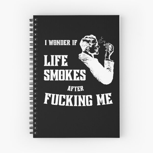 Item preview, i wonder if life smokes after fucking me designed and sold by Cursed-rabbit.