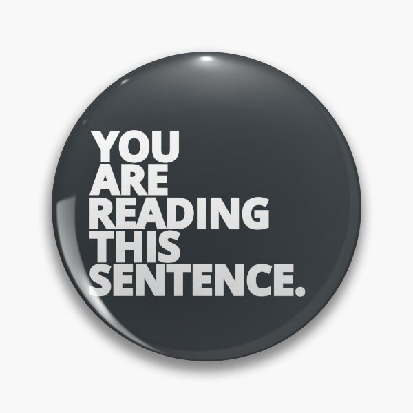 Item preview, You are Reading This Sentence - White Text  designed and sold by LilyTreeArt.