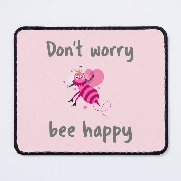 Item preview, Don't worry bee happy designed and sold by rdxart.