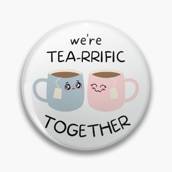Item preview, We're Tea-rrific Together designed and sold by LazyCho.