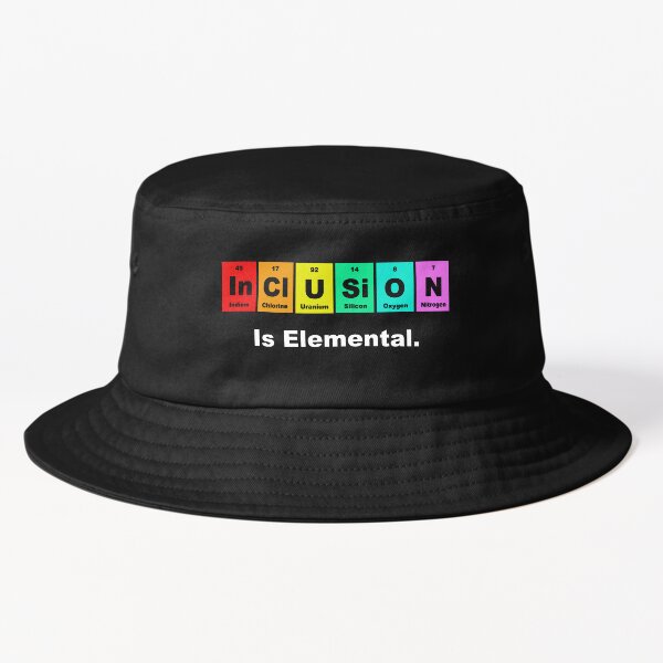 Inclusion is elemental LGBQT periodic elements Bucket Hat