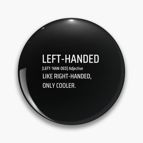 Item preview, Funny Left-Handed People Definition designed and sold by Emperors-Shop.