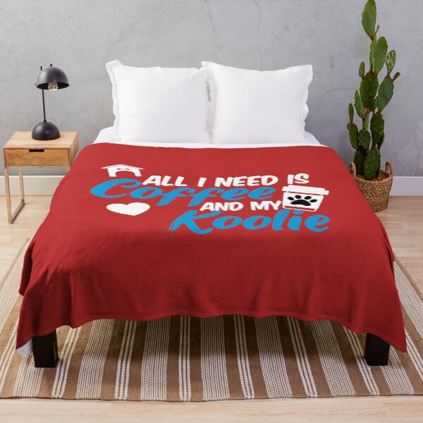 Item preview, all i need is coffee and my koolie designed and sold by randomdogshirt.