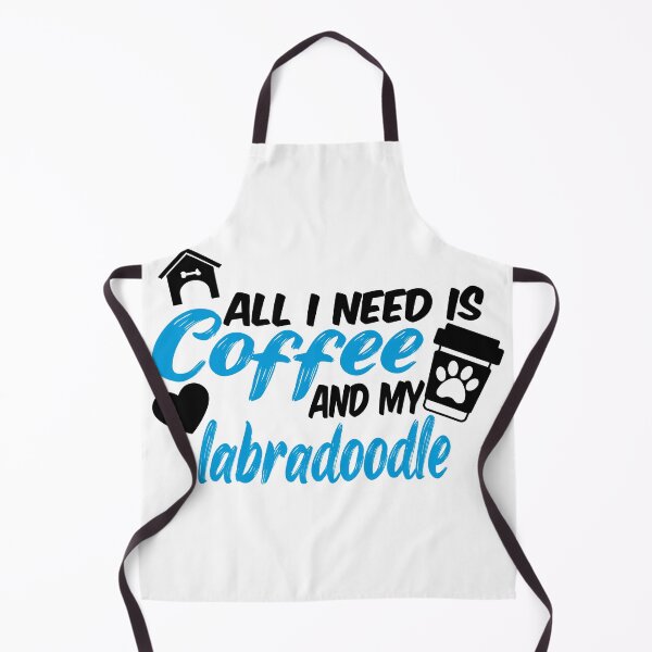 Item preview, all i need is coffee and my labradoodle designed and sold by randomdogshirt.