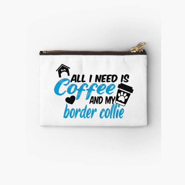 Aperçu de l'œuvre tout ce dont j'ai besoin c'est du café et mon collier frontalier créée et vendue par randomdogshirt.
