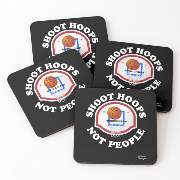 Item preview, Shoot Hoops Not People w/ Basketball And Hoop - Jame's Designs designed and sold by JamesShirts-com.