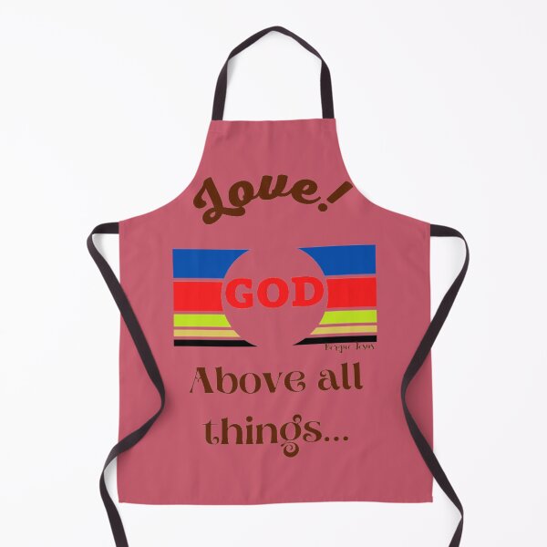 Item preview, Love God above all things... designed and sold by CSJ7.