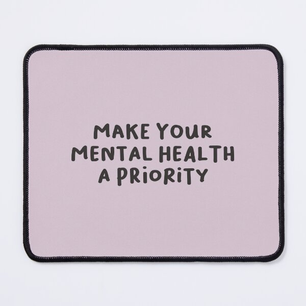 Item preview, Make Your Mental Health a Priority, Therapy designed and sold by Artestygraphic.