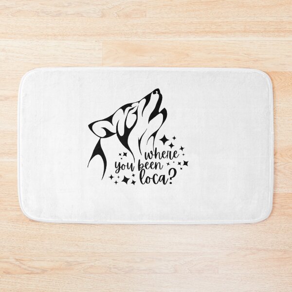 Item preview, where you been, loca? designed and sold by jessileigh32.