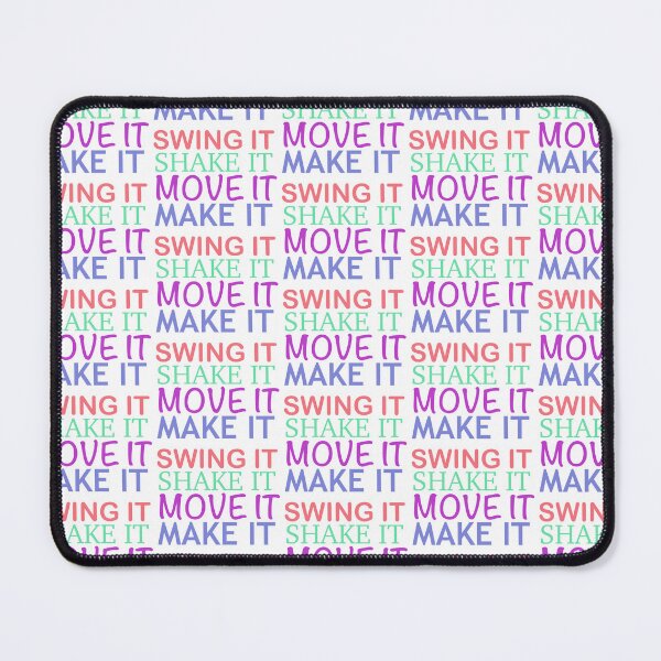 Item preview, Swing it shake it move it make it designed and sold by The Onboard Artist.