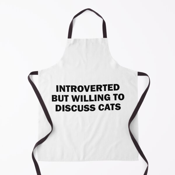 Item preview, introverted but willing to discuss cats designed and sold by sciles.