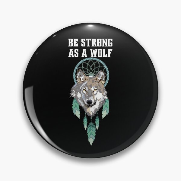 Item preview, Be strong as a wolf designed and sold by Rubi16.