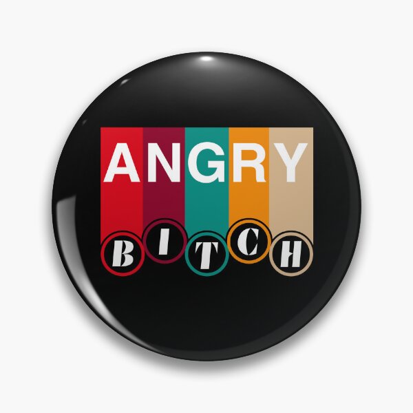 Item preview, Angry bitch designed and sold by SidTastic .