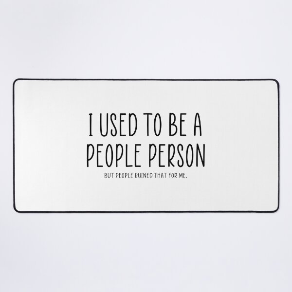 Item preview, People person funny quote designed and sold by Ashtreemeadow.