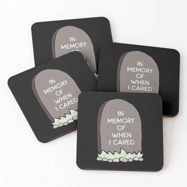 Item preview, In Memory of When I Cared Fun Sarcasm designed and sold by LazyCho.