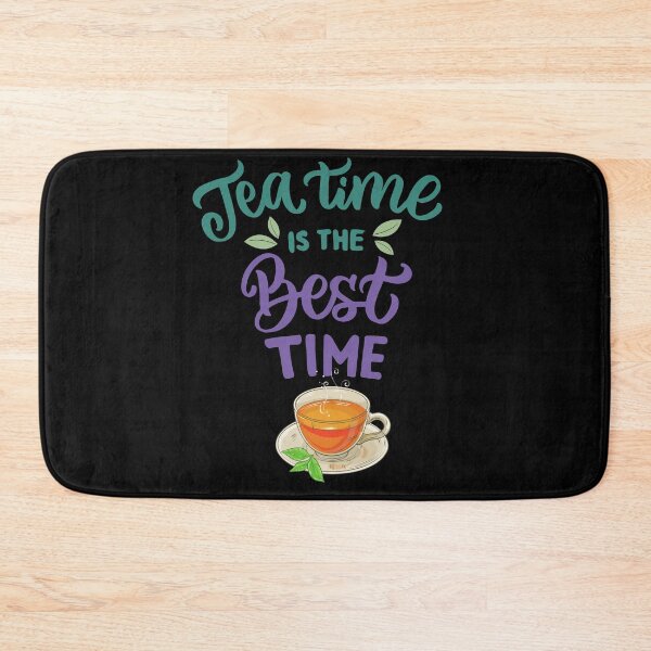 Item preview, Tea Time is the Best Time   designed and sold by bernd49.