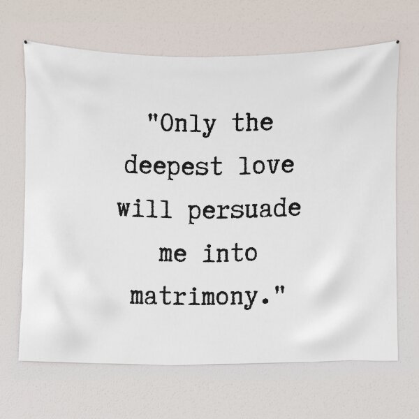 Item preview, Pride and Prejudice Quote | Only the Deepest Love... designed and sold by WordsToArt.
