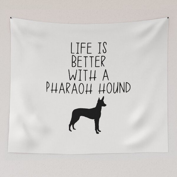 Item preview, Life Is Better With A Pharaoh Hound designed and sold by kindxinn.