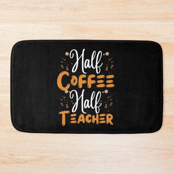 Item preview, First Day Of School Half Coffee Half Teacher Gift  designed and sold by worldmodi.