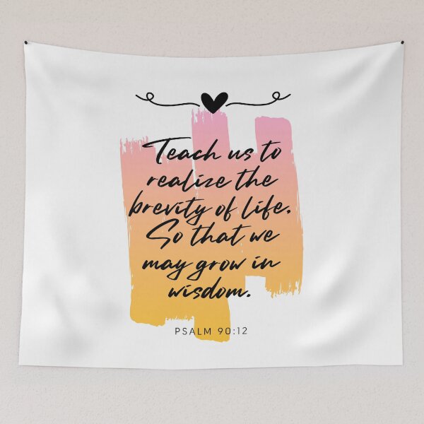 Item preview, Psalm 90:12 | Bible Verse | Christian Faith designed and sold by NobleForte.