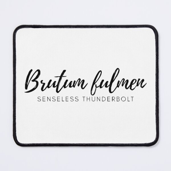Item preview, Brutum fulmen - Senseless thunderbolt designed and sold by Univers Gifts.