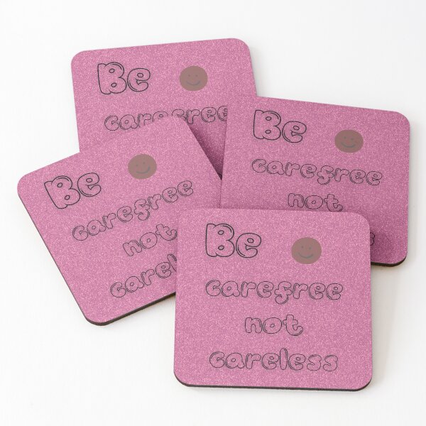 Item preview, carefree, careful, careless, quotes, sayings, wisdom designed and sold by Sara 2000.