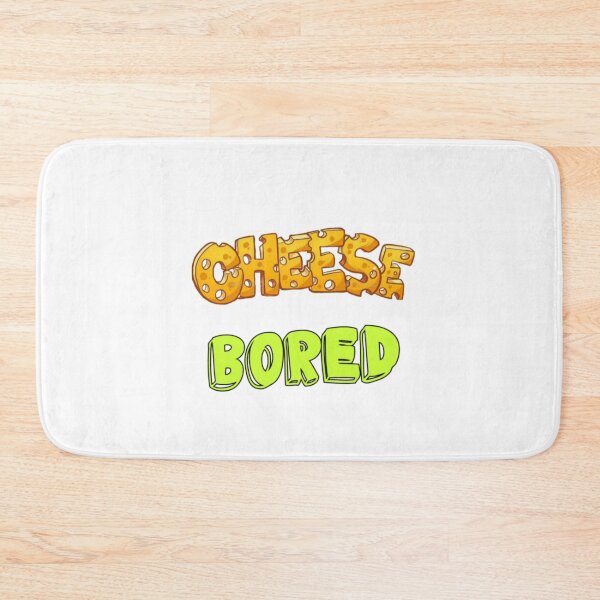 Item preview, Cheese Bored , Food Pun, Funny Meme  designed and sold by sparkzeno.