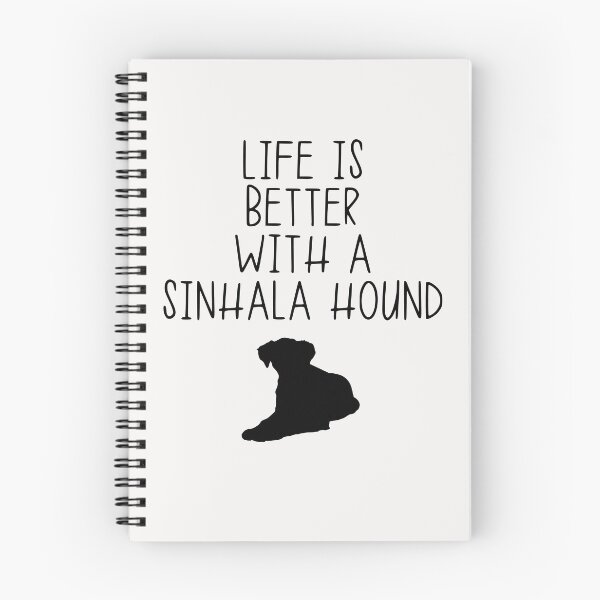 Item preview, Life Is Better With A Sinhala Hound designed and sold by kindxinn.