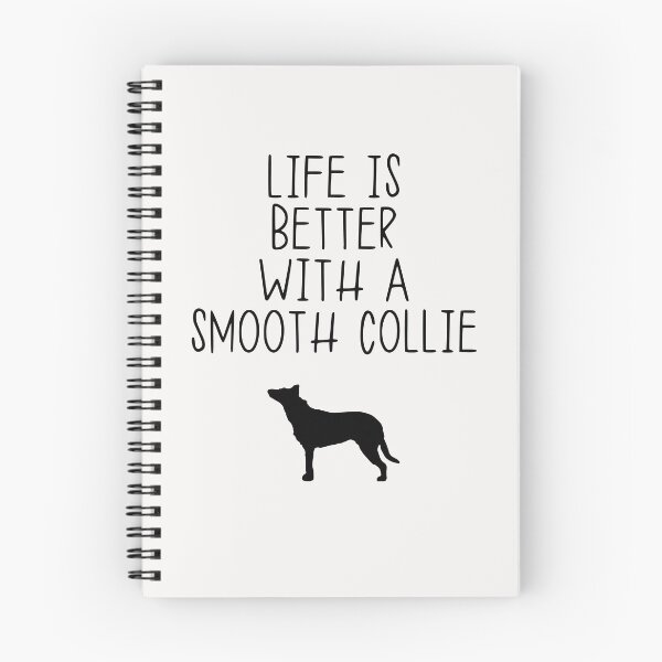 Item preview, Life Is Better With A Smooth Collie designed and sold by kindxinn.