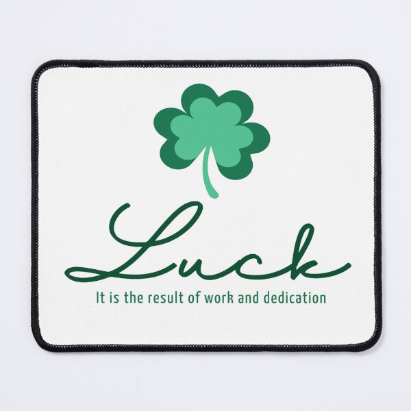 Item preview, Luck Is The Result Of Work  And Dedication Motivational design designed and sold by Hypert-Shirt.