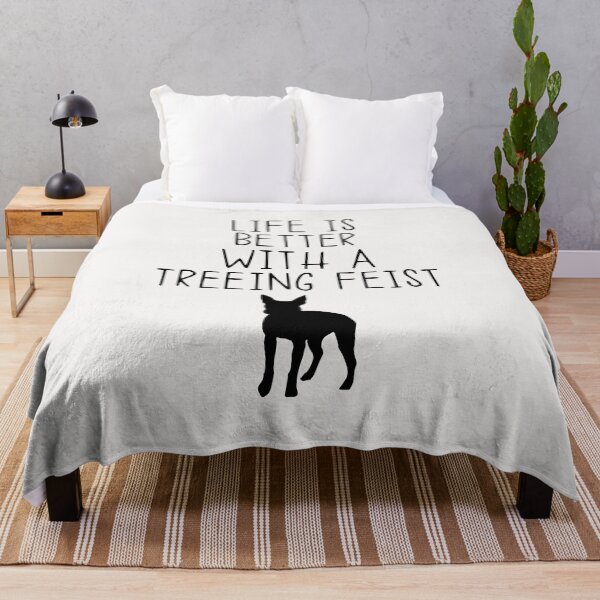 Item preview, Life Is Better With A Treeing Feist designed and sold by kindxinn.