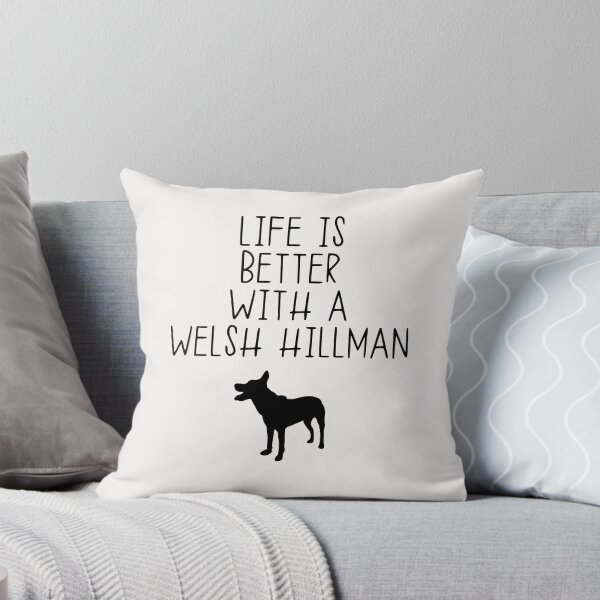 Item preview, Life Is Better With A Welsh Hillman designed and sold by kindxinn.