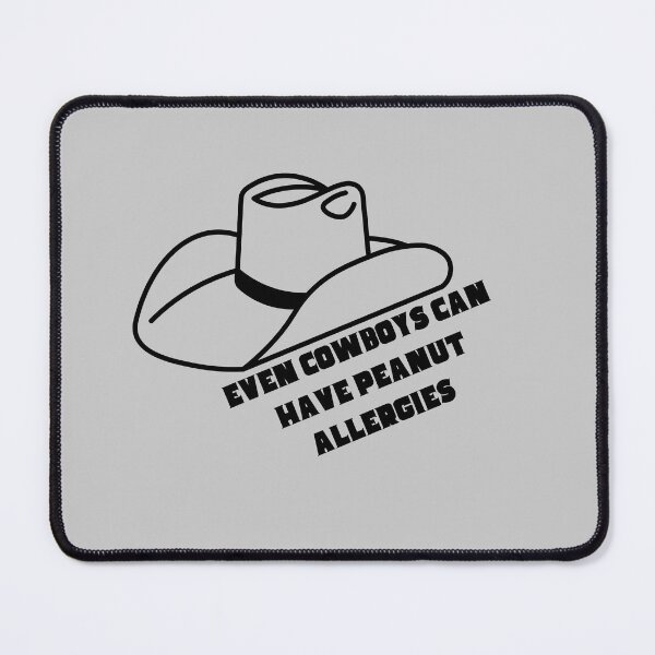 Item preview, Even Cowboys Can Have Peanut Allergies designed and sold by Pink Ribbon.
