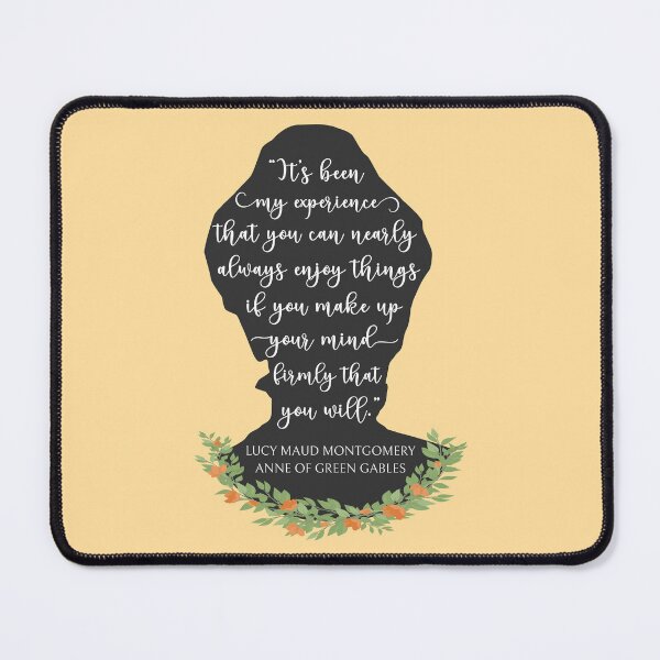 Item preview, Anne Of Green Gables Quote I - L. M. Montgomery Silhouette designed and sold by Lemon Pepper.