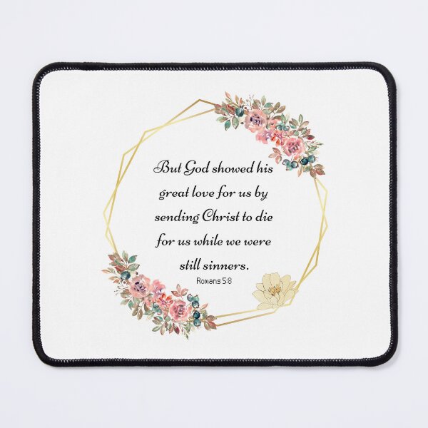 Item preview, Romans 5:8 | Bible Verse | Christian Faith designed and sold by NobleForte.