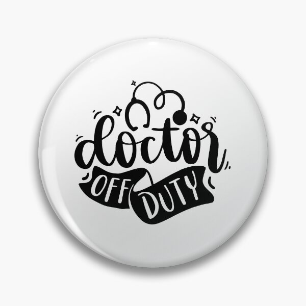 Item preview, Doctor Off Duty designed and sold by Medisigne.