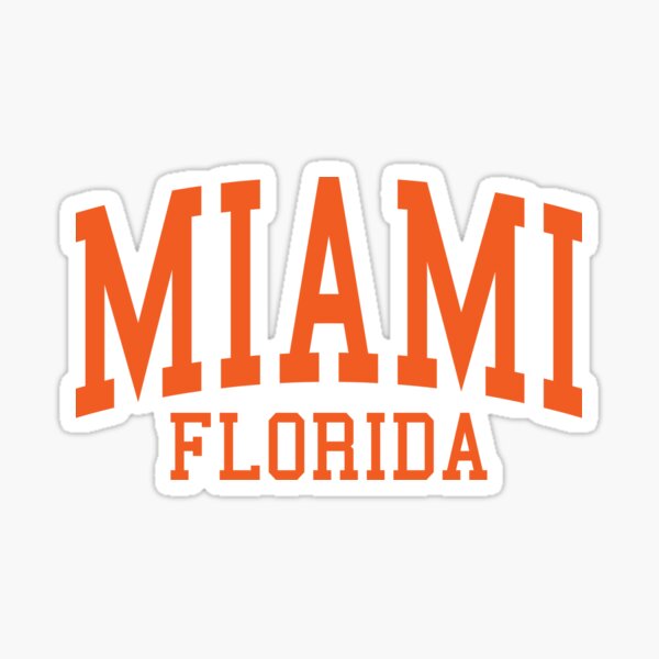 Miami Florida Sticker For Sale By Ohtheplaces Redbubble