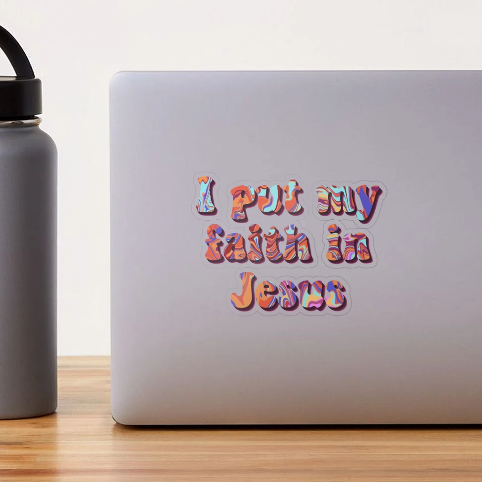 Faith in Jesus' Sticker