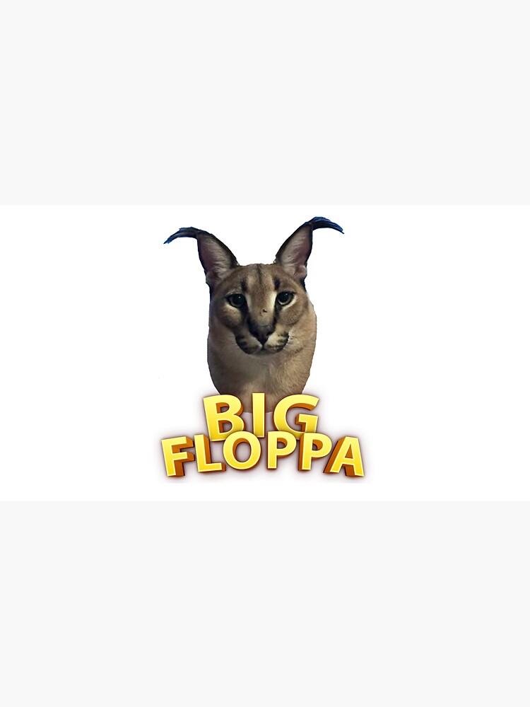 Póster for Sale con la obra «Gran Gato Floppa Meme» de momshow