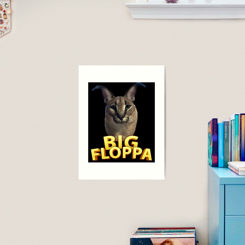 Big Floppa Meme Art Print by ExpressPenguin