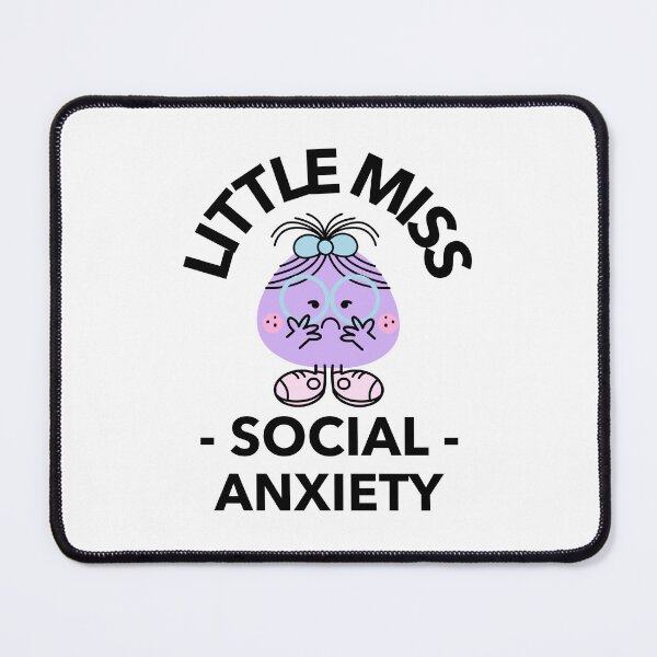 Item preview, Little Miss Social Anxiety designed and sold by sjohnson70.