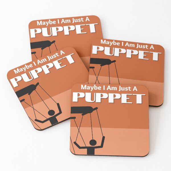 Item preview, Maybe I Am Just A Puppet designed and sold by Pink Ribbon.