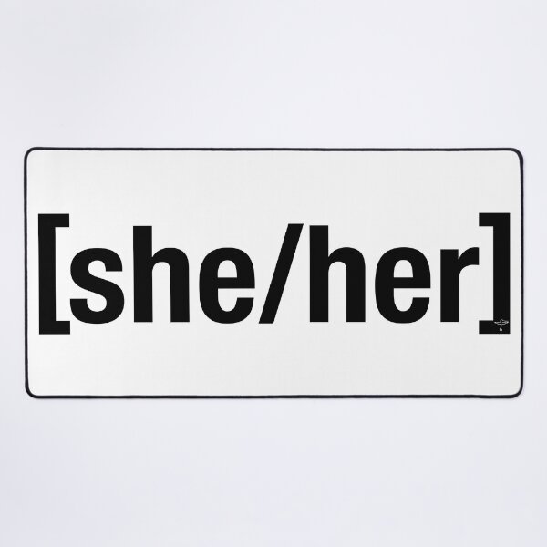 Item preview, she/her [as] designed and sold by DeStoya.