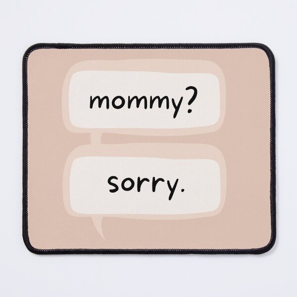 Item preview, Mommy? - lesbian queer female tiktok joke meme designed and sold by tziggles.