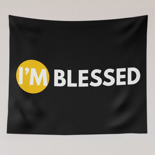 Item preview, I´m Blessed | I am blessed designed and sold by Gerardelarosa.