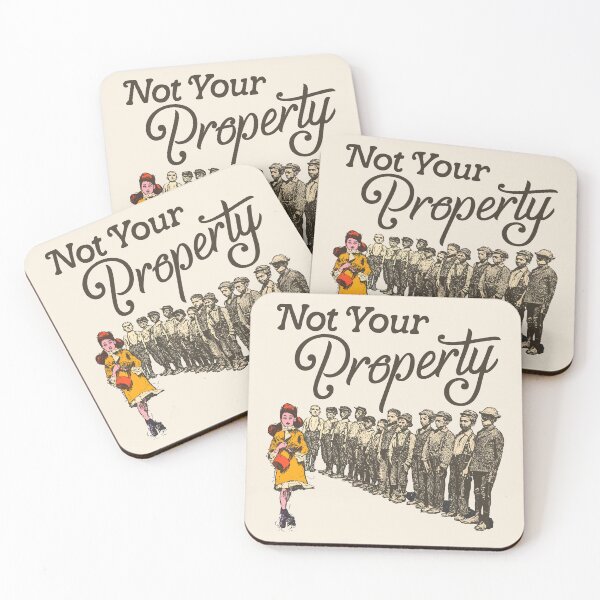 Item preview, Not Your Property designed and sold by ourkid.
