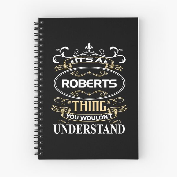 Item preview, Roberts Name Shirt It's A Roberts Thing You Wouldn't Understand designed and sold by GensBarlow.