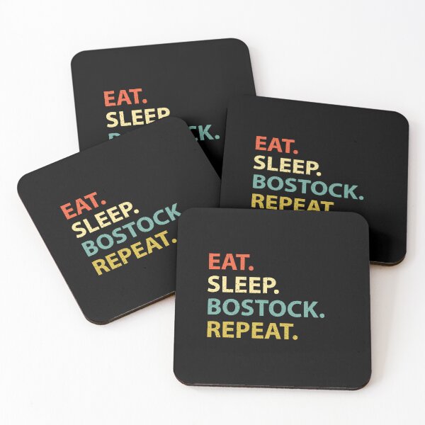 Item preview, Eat. Sleep. Bostock. Repeat. designed and sold by FunnyClever.