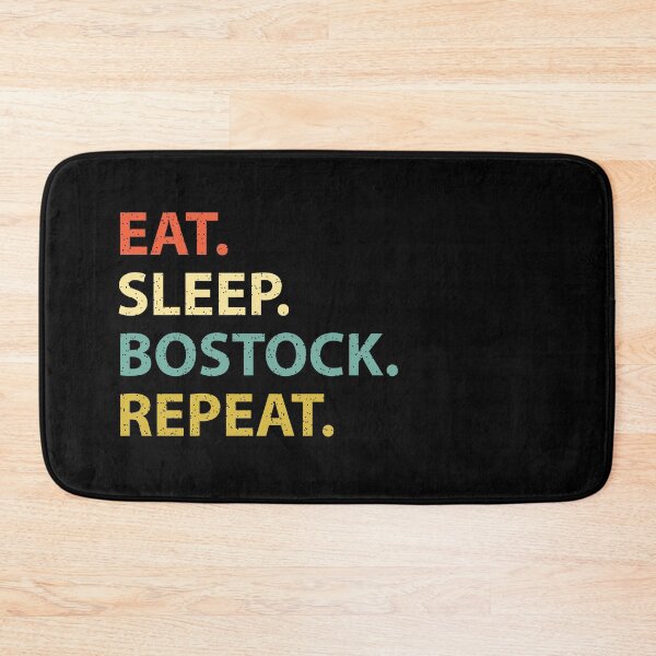 Item preview, Eat. Sleep. Bostock. Repeat. designed and sold by FunnyClever.