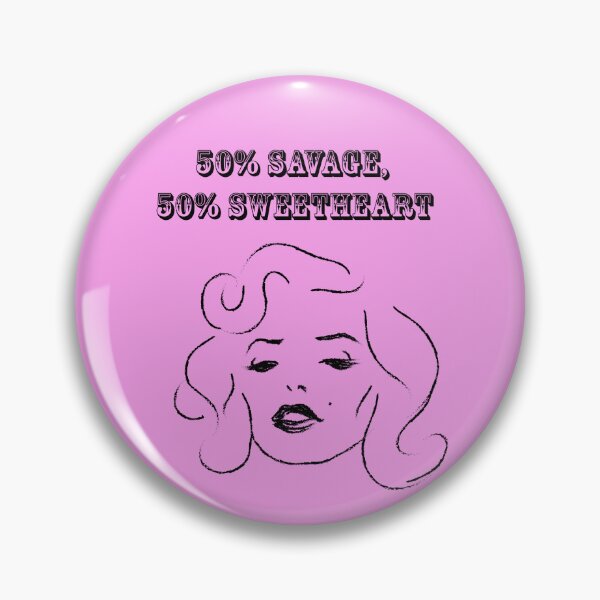 Item preview, 50% savage, 50% sweetheart designed and sold by Printdemand22.